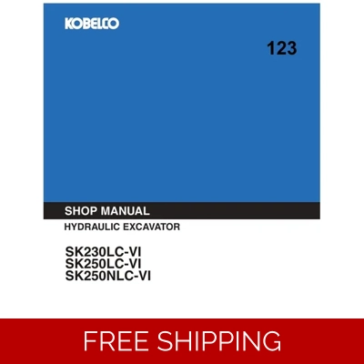 KOBELCO SK230LC-VI, SK250LC-VI, SK250NLC-VI WORKSHOP REPAIR MANUAL KOBELCO SK230LC-VI, SK250LC-VI, SK250NLC-VI WORKSHOP REPAIR MANUAL